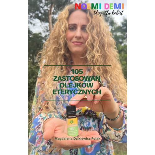 E-book 105 zastosowań olejków eterycznych